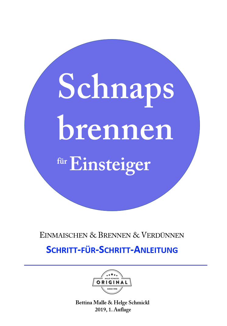 Schnapsbrennen Als Hobby Das Bestseller Praxishandbuch