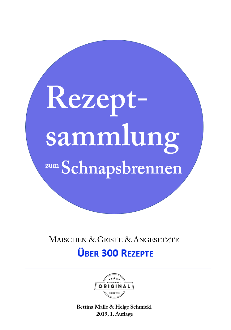 Schnapsbrennen Als Hobby Das Bestseller Praxishandbuch